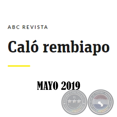 Cal Rembiapo - ABC Revista - Mayo 2019